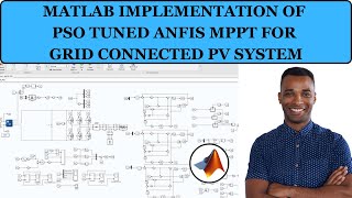 MATLAB Implementation of PSO Tuned ANFIS MPPT for Gridconnected PV System  PSO Tuned ANFIS MPPT [upl. by Ress745]