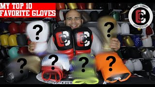 My Top 10 Favorite Boxing Gloves [upl. by Ardnuyek]