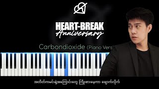 Carbondioxide  Hlwan Paing Piano Karaoke VersionTutorial [upl. by Emyaj]