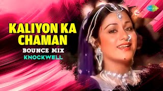 Kaliyon Ka Chaman  Bounce Mix  Lata Mangeshkar  Bappi Lahiri  Knockwell [upl. by Flessel84]