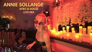 ANNIE SOLLANGE  Live  Los Angeles Santa Monica Afro House amp Melodic 4k Dj Mix [upl. by Herrington]