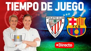 ATHLETIC CLUB VS BARCELONA EN VIVO  RADIO CADENA COPE  TIEMPO DE JUEGO COPE [upl. by Willette]