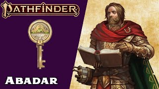 Pathfinder 2e Lore  Abadar  Oh My Gods [upl. by Inama]