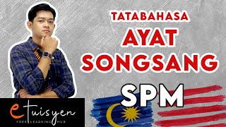 eTuisyen SPM BAHASA MELAYU Bab Tatabahasa  Ayat Songsang [upl. by Swenson]