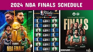 2024 NBA Finals Schedule CelticsMavericks game date start times and TV channel [upl. by Ymeraj]