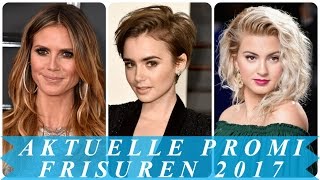 Aktuelle promi frisuren 2017 [upl. by Ocko]