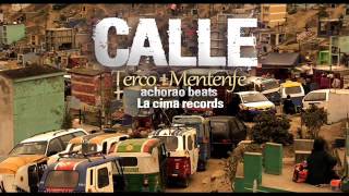 TERCO92 FEAT MENTENFE  CALLE EL CORRAL [upl. by Leyla]