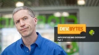 DevBytes Anticipation and Overshoot  Part 1 [upl. by Pine]