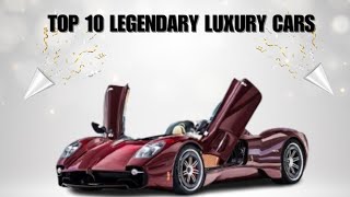 TOP TEN LEGENDARY LUXURY CARS AESTHETIC VIDEOS BILLONAIER CARS LEGENDARY CARSLUXURY CARS BMW [upl. by Shani]