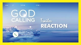 GOD CALLING Trailer Reaction [upl. by Bowlds451]