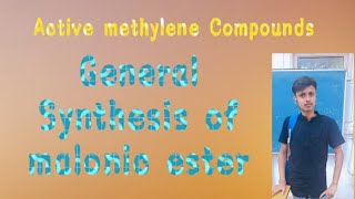 Active methylene compounds  General synthesis of malonic ester [upl. by Ullman]