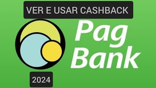 Como resgatar cashback Pagbank 2024 [upl. by Hanid]