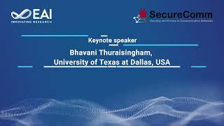 Keynote speech by Dr Bhavani Thuraisingham from the University of Texas [upl. by Gerc]