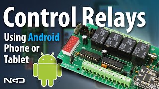 Control Relays from your Android Phone and Tablet [upl. by Armando404]