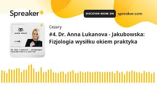 4 Dr Anna Lukanova  Jakubowska Fizjologia wysiłku okiem praktyka made with Spreaker [upl. by Sile]