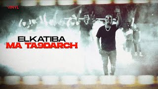 EL KATIBA  MATA9DARCH Official Music Video [upl. by Emeric]