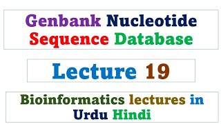 Genbank Nucleotide Sequence Database  Biological databases [upl. by Winzler]