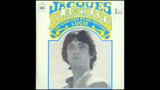 Jacques Blanchard  Les Hanches De Ma Guitare [upl. by Siravaj]