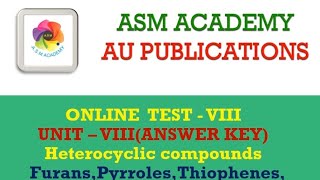 HETEROCYCLIC COMPOUNDS AND NON  BENZENOID COMPOUNDSONLINE TEST VIII ANSWER KEY [upl. by Kreg597]