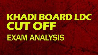 Khadi Board LDC cut off mark 2023 [upl. by Ennagem357]