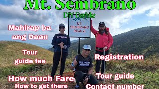 Mt Sembrano DIY Dayhike Ang sarap mong balikan [upl. by Yhtac]