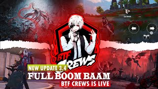 34 NEW BGMI UPDATE  FULL BOOM BAAM GAMEPLAY  BTF CREWS IS LIVE  JOIN WITH TEAM CODE [upl. by Geoffrey]