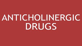 Anticholinergic Drugs by DrShikha Parmar [upl. by Izy]