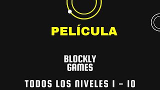 Película Blockly Games [upl. by Leanard]