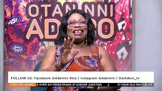 Do we have to sacrifice something in exchange for life  Otan Nni Aduro on AdomTV 21624 [upl. by Damaris78]