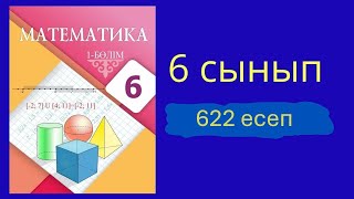 6 сынып математика 622 есеп Дайын есептер [upl. by Vedetta167]