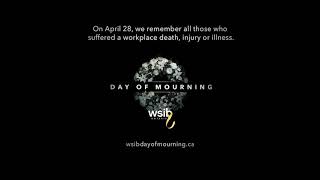 2021 WSIB Day of Mourning TV spot [upl. by Ardnat]