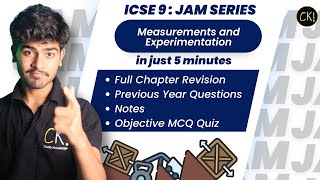 Measurements and Experimentation  ICSE Class 9  Revision  One Shot  PYQs  Notes  MCQ  2023 [upl. by Baudelaire215]