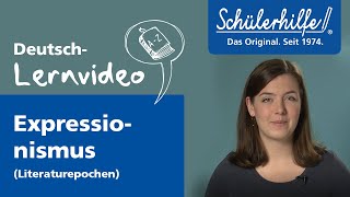 Expressionismus als Literaturepoche 🎓 Schülerhilfe Lernvideo Deutsch [upl. by Ednargel]