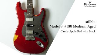 Blue Guitars  stilblu  Model S SN180 Medium Aged  Candy Apple Red with Black [upl. by Ytirehc]