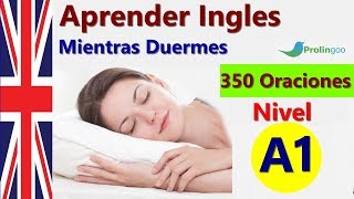 Aprende Inglés Mientras Duermes  Las Frases y Palabras Más Importantes En Inglés [upl. by Parette758]