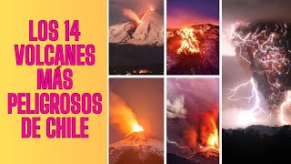 Los volcanes más peligrosos de Chile al 2024 [upl. by Dahsar]