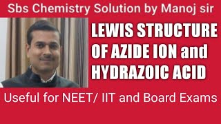 Structure of azide ion and hydrazoic acid [upl. by Rennat]