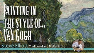 Digital Painting in the Style of Van Gogh [upl. by Seafowl]