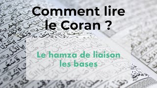 Le hamza de liaison  les bases [upl. by Artened981]