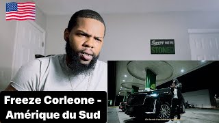 Freeze Corleone 667  Amériqued du Sud Clip Officiel  American Reaction🇺🇸🇫🇷 [upl. by Haugen434]