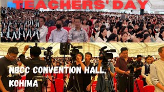 STATE LEVEL TEACHERS DAY CELEBRATION 2024Dept OF SCHOOL EDUCATION NAGALAND  NBCC Convention Hall [upl. by Hnad561]