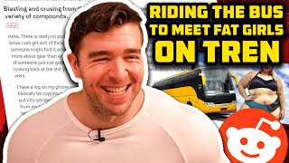 Riding The Bus To Meet Fat Girls On Tren [upl. by Darooge]