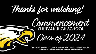 Sullivan High School Graduation 2024 [upl. by Estren]