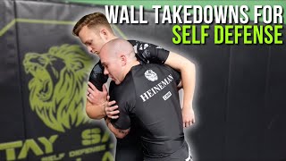 Wall Takedowns For Self Defense [upl. by Hultgren957]