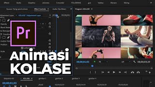 Teknik Membuat Kolase Foto Dan Animasinya Di Premiere Pro Part I [upl. by Enecnarf]