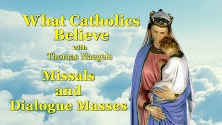 Missals and Dialogue Masses [upl. by Bowes]