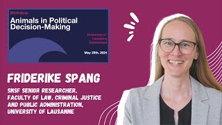 Animals in Political DecisionMaking 44  Friderike Spang [upl. by Cilo]