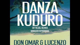 Danza Kuduro Remix Extended Version  Don Omar Ft Lucenzo Daddy Yankee Arcangel amp Akon [upl. by Ahsaela]