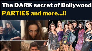 The DARK secret of Bollywood PARTIES and more [upl. by Rovit]