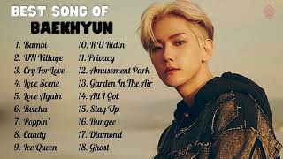 Playlist Best songs of Baekhyun EXO [upl. by Harbison]